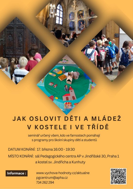 Jak oslovit děti a mládež v kostele i ve třídě - seminář 17. března 2025, od 16:00 do 19:30 hod. v Praze